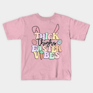 Thick Thighs Easter Vibes Kids T-Shirt